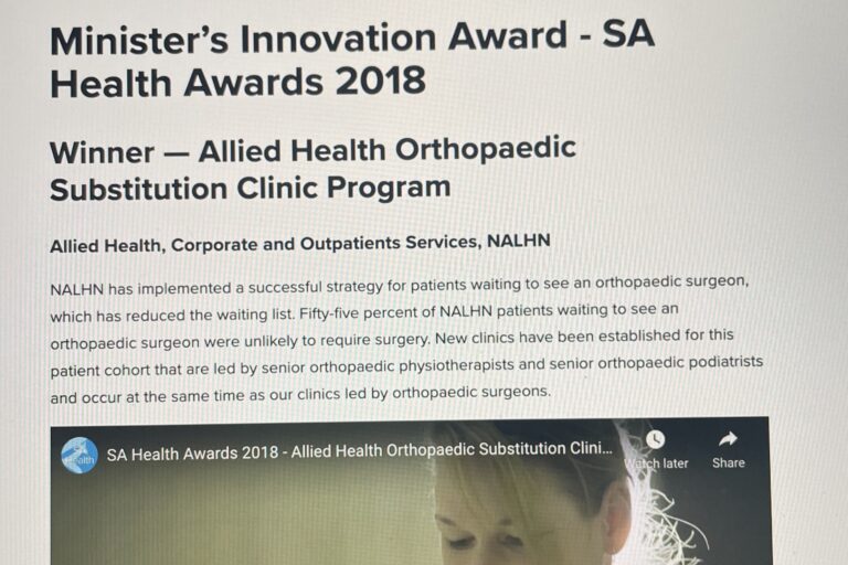 SA Health Minister’s innovation Award 2018: Allied Health Orthopaedic Substitution Clinic Program­­